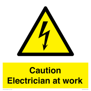 Caution Electrician at work